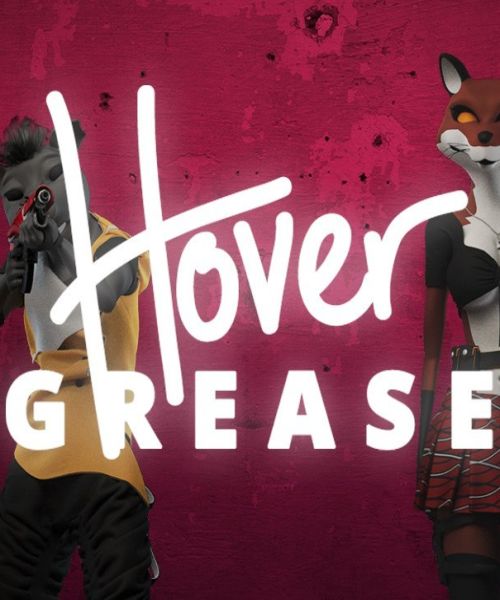 HoverGrease