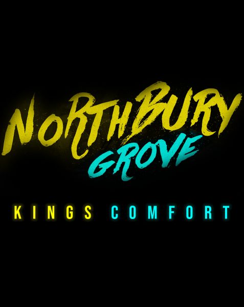 Northbury Grove: King's Comfort