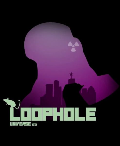 Loophole: Universe 25