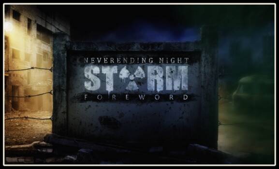 STORM: Neverending night - Foreword