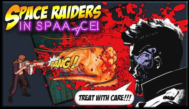 Space Raiders in Space