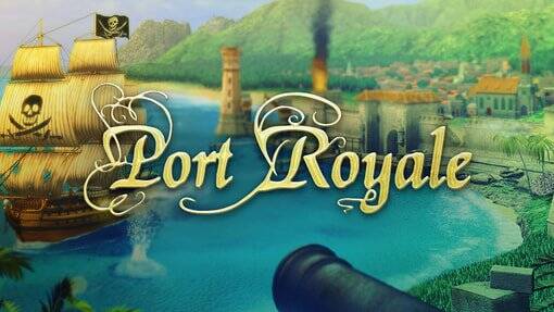 Port Royale + Port Royale 2 + Port Royale 3: Gold + Port Royale 4: Extended Edition