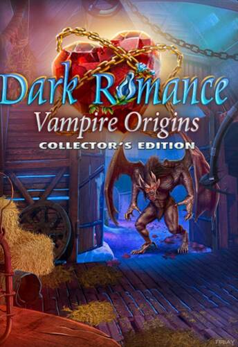 Dark Romance: Vampire Origins. Collector's Edition / Роман тьмы. Вампирские истоки