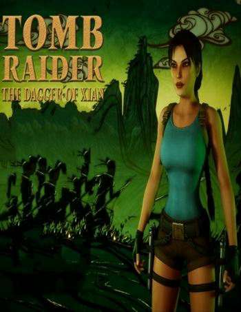 Tomb Raider The Dagger Of Xian / Tomb Raider 2 Remake