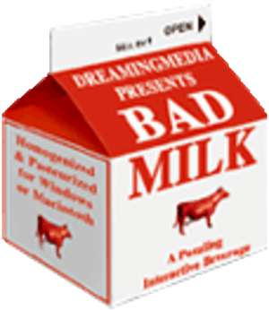Bad Milk (испорченное молоко)