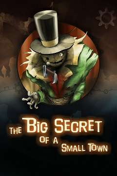 The Big Secret of a Small Town / Большой секрет маленького города