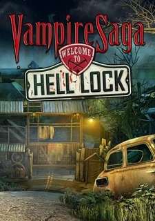 Обложка Vampire Saga: Welcome to Hell Lock / Сага о вампире. Добро пожаловать в Hell Lock