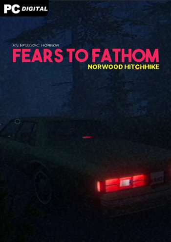 Обложка Fears to Fathom - Norwood Hitchhike
