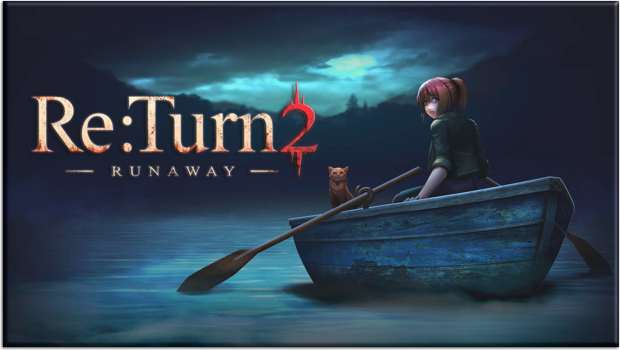 Re:Turn 2 - Runaway + Re:Turn - One Way Trip