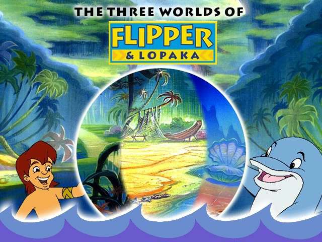 The Three Worlds of Flipper & Lopaka / Флиппер и Лопака. Три мира