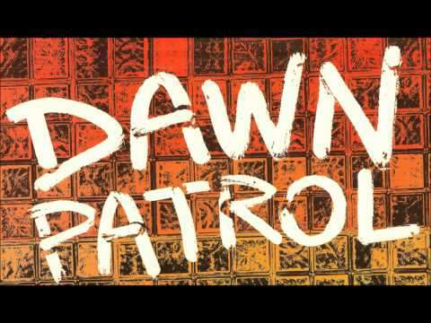 Обложка Dawn Patrol