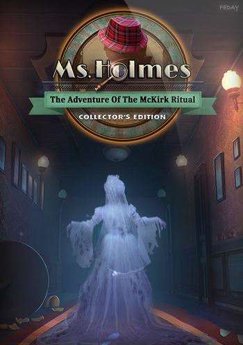 Обложка Мисс Холмс 3: Авантюрный ритуал для МакКирк / Ms. Holmes 3: The Adventure of the McKirk Ritual