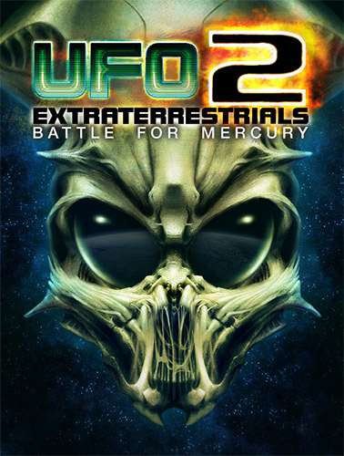 Обложка UFO2: Extraterrestrials - Battle for Mercury