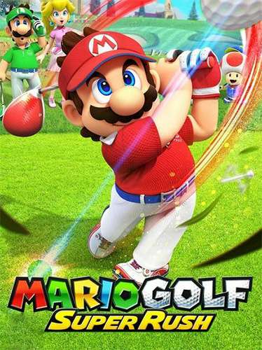 Обложка Mario Golf: Super Rush