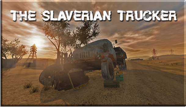 The Slaverian Trucker