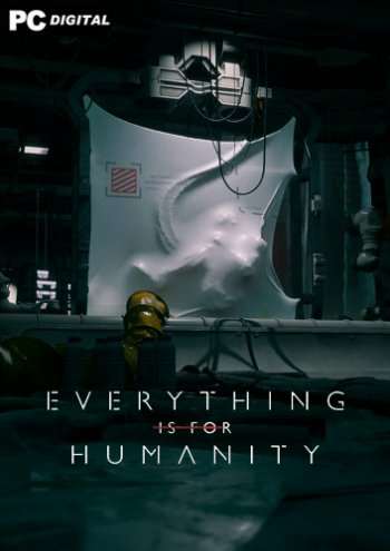 Обложка Everything Is For Humanity