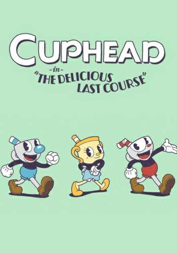 Обложка Cuphead + The Delicious Last Course