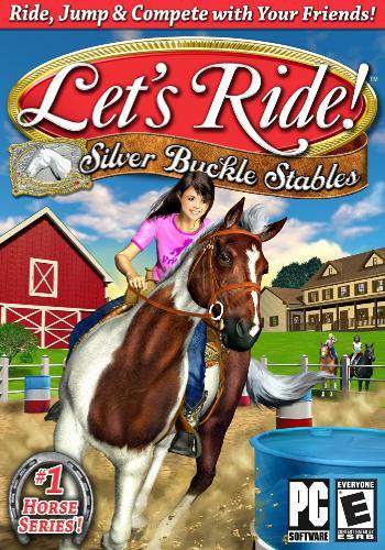 Обложка Lets Ride: Silver Buckle Stables / Let's Ride: Скачки на прокачку