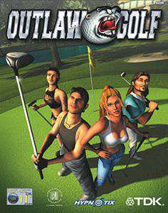 Обложка Outlaw Golf / Гольф - бешеные клюшки