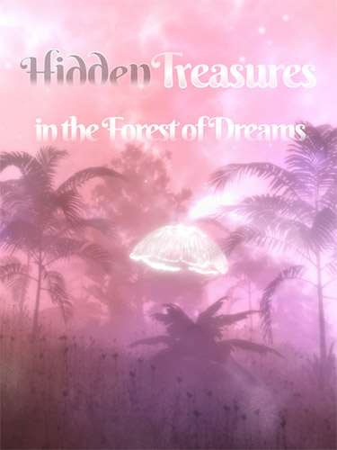 Обложка Hidden Treasures in the Forest of Dreams
