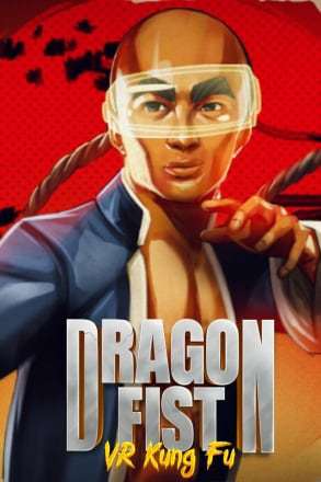 Обложка Dragon Fist: VR Kung Fu