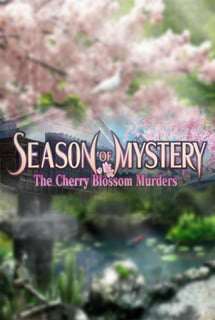 Обложка SEASON OF MYSTERY: The Cherry Blossom Murders
