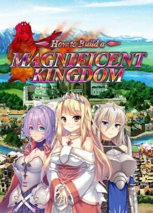 Обложка How to Build a Magnificent Kingdom