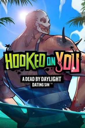 Обложка Hooked on You: A Dead by Daylight Dating Sim