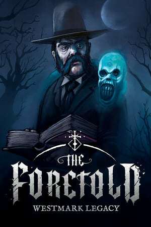 Обложка The Foretold: Westmark Legacy