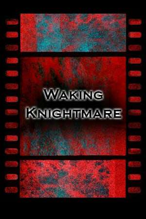 Обложка Waking Knightmare