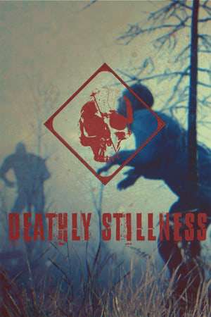 Deathly Stillness