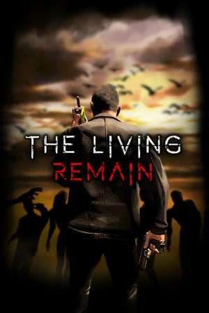 The Living Remain