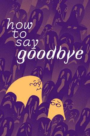 Обложка How to Say Goodbye