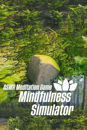 Обложка Mindfulness Simulator - ASMR Meditation Game