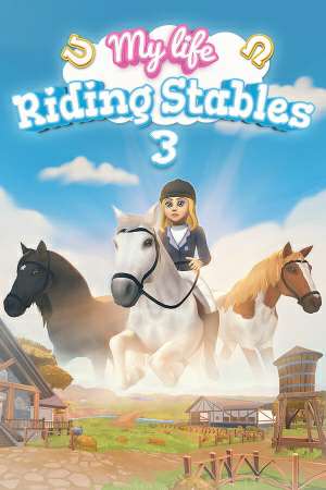 Обложка My Life: Riding Stables 3