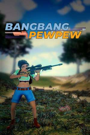 Обложка BangBang PewPew