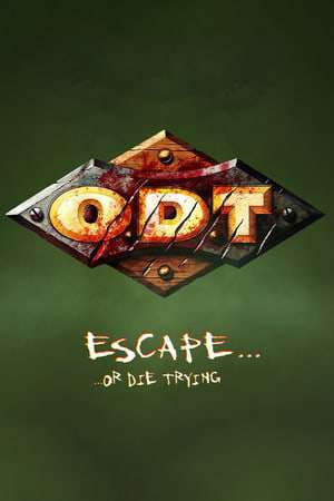 Обложка O.D.T.: Escape... Or Die Trying