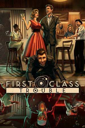 Обложка First Class Trouble