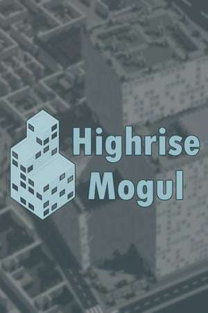 Обложка Highrise Mogul