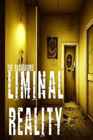 Обложка The Backrooms: Liminal Reality