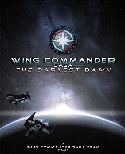 Wing Commander Saga: The Darkest Dawn / Командир эскадрильи сага: Темный рассвет