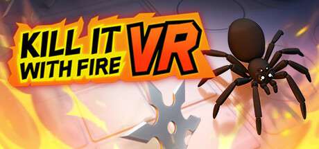 Обложка Kill It With Fire VR