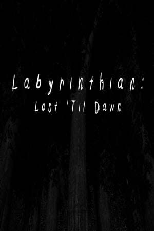 Обложка Labyrinthian: Lost 'Til Dawn