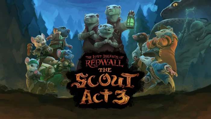 Обложка The Lost Legends of Redwall: The Scout Act 3