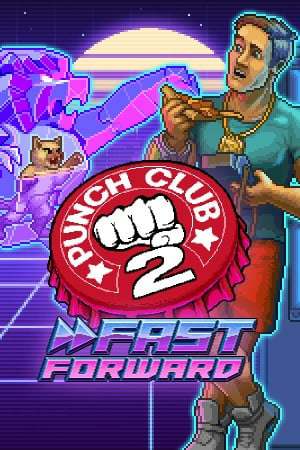 Обложка Punch Club 2: Fast Forward