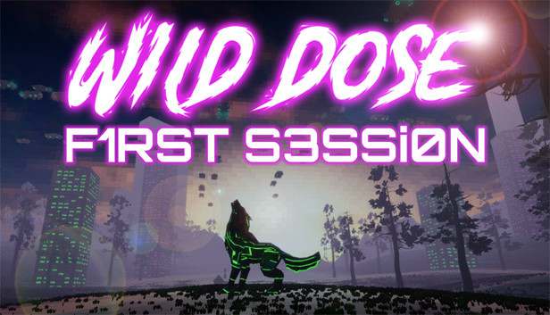 Обложка Wild Dose: First Session