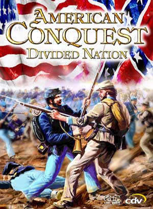 American Conquest Divided Nation / Завоевание Америки: Разрозненная