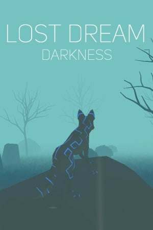 Lost Dream: Darkness