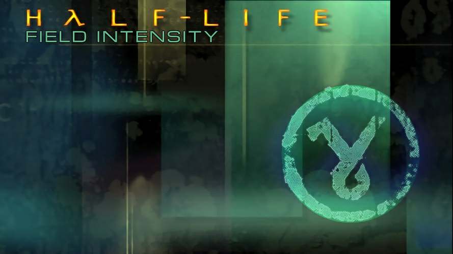 Half-Life: Field Intensity