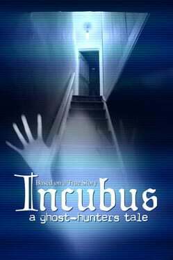 Обложка Incubus - A ghost-hunters tale